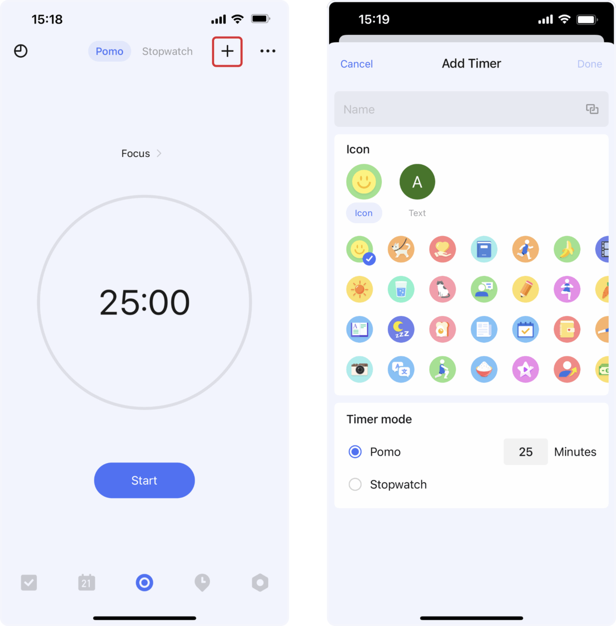 This way, when you need to focus, press the start button ️ to quickly